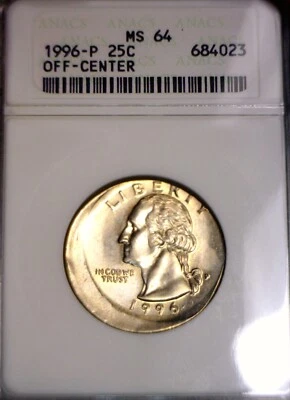1996 ERROR OFF CENTER ANACS MS64 Washington Quarter NICE GEM BU O/C Coin  NR - Image 1 of 4
