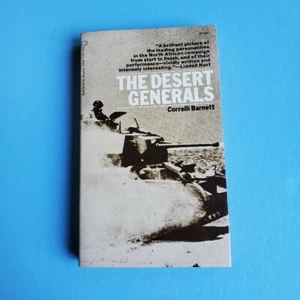 The Desert Generals Five Men Who Fought Against Rommel Correlli Barnett 1st PB - Picture 1 of 3