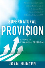 Joan Hunter Supernatural Provision (Paperback)