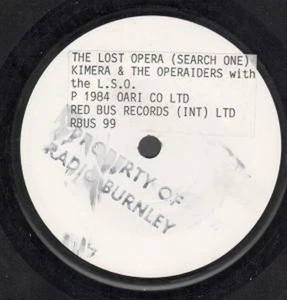 Kimera and the Operaiders Lost Opera 7" vinyl UK Red Bus 1984 White label test - Picture 1 of 1