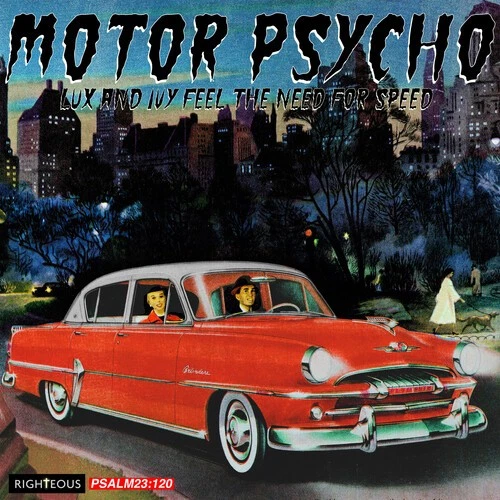 Motor Psycho: Lux & - Motor Psycho: Lux & Ivy Feel The Need For Speed / Various Foto 1 de 1