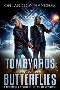 Montague & Strong Detective Agency #1 - Tombyards & Butterflies - SCARCE PB 2020 - Picture 1 of 1