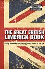 The Great British Limerick Book: Filthy Limeric. Williams<|