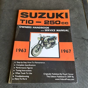 Suzuki T10-250cc Owners Handbook and Service Manual 1963 1967 - Picture 1 of 2