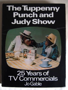 TUPPENNY PUNCH & JUDY SHOW / 25 YEARS OF TV COMMERCIALS / HDBK 1980 / EX LIB - Picture 1 of 13