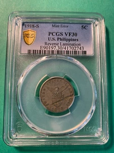 PHILIPPINES REVERSE LAMINATION MINT ERROR on 5 CENTAVOS 1918-S PCGS VF 30, RARE - Picture 1 of 4