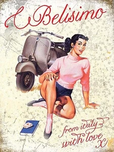 Vespa Bellissima small steel sign 200mm x 150mm - Picture 1 of 1