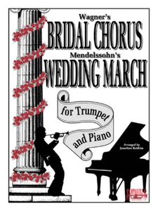 Bridal Chorus & Wedding March for Trumpet Sax & Piano * Shipped from Publisher!  - Picture 1 of 1