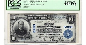 $10 1902 The First National Bank of Port Jefferson, NY CH# 5068 PCGS EF 40 PPQ - Picture 1 of 4