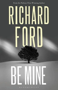 Be Mine - paperback Ford Richard - Picture 1 of 1
