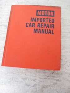 Motor Imported Car Repair Manual 3rd Edition 72-78 Honda Triumph VW Volvo MG BMW - Foto 1 di 5