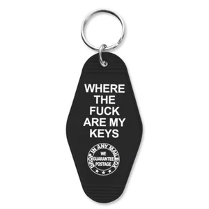 Where the F--k Are My Keys Room Keychain - Picture 1 of 1