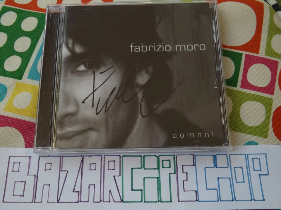 Cd Fabrizio Moro Domani Autografato - Immagine 1 di 1