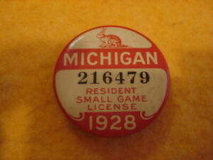 1928 Michigan Resident Small Game License Pinback