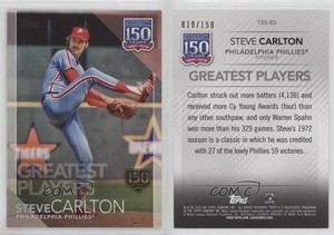 2019 Topps 150 Years of Professional Baseball 150th Anniversary Steve Carlton