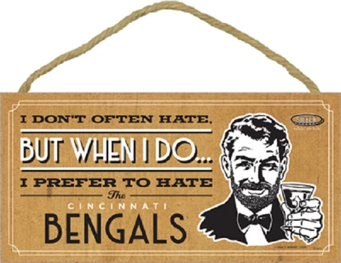 Anti Cincinnati Bengals Pro Football Smack Rival Funny Wood Sign Plaque USA Made Cover