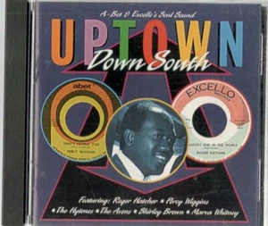 A-Bet & Excello's Soul Sound, verschiedene Uptown Down South; 24-Track-CD - Bild 1 von 2