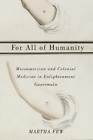Martha Few For All of Humanity (Paperback)
