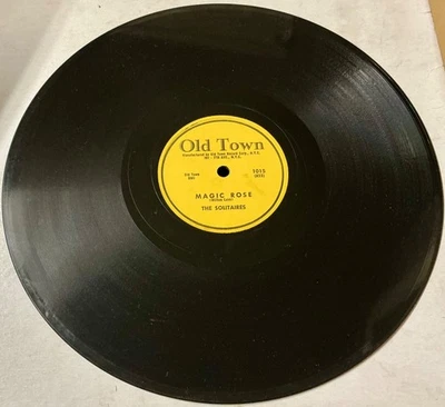 Solitaires 1955 DOOWOP 78 Magic Rose / Later For You Baby OLD TOWN VG+++/M- HEAR - Image 1 of 2