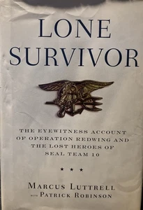 Lone Survivor : The Eyewitness Account of Operation Redwing,signed by Marcus - Bild 1 von 4