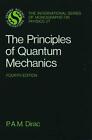 The Principles Of Quantum Mechanics By P.A.M. Dirac (English) Paperback Book
