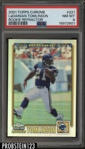 2001 Topps Chrome Refractor #221 LaDainian Tomlinson RC Rookie PSA 8