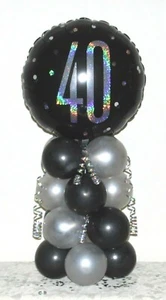 40th BIRTHDAY - AGE 40 - FOIL BALLOON DISPLAY -TABLE CENTREPIECE - DECORATION - Picture 1 of 12