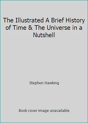 The Illustrated A Brief History of Time & The Universe in a Nutshell - Image 1 of 1