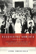 Lerna Ekmekcioglu Recovering Armenia (Hardback)