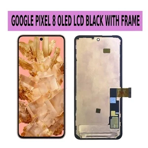 For Google Pixel 8 G9BQD OLED Screen WITH FRAME BLACK LCD Touch Display Assembly - Picture 1 of 1