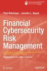 Gestion des risques de cybersécurité financière : perspectives et conseils en leadership...