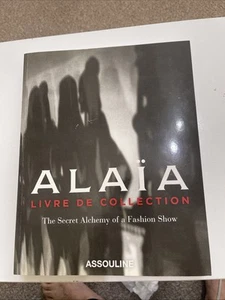 ALAIA: Livre de Collection von Prosper Assouline Taschenbuch sehr guter Zustand - Bild 1 von 2