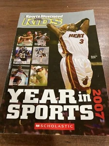 Sports Illustrated for Kids Year in Sports: Year in Sports 2007 ~ Paperback - Picture 1 of 7