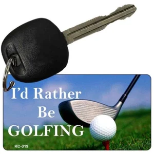 Rather Be Golfing Novelty Metal Aluminum Key Chain License Plate Tag Art - Picture 1 of 1