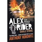 ALEX RIDER MISSION 4 : EAGLE STRIKE [Paperback] [Jan 01, 2017] Books Wagon, Book