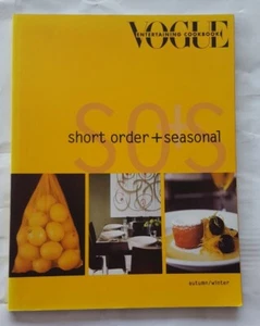 Short Order + Seasonal Cookbook by Vogue Entertaining Cookbook Used Illustrated - Picture 1 of 12