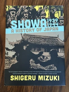Showa 1939-1944: A History of Japan (Showa: A History of Japan, 2) by Mizuki - Picture 1 of 8