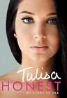 Honest: My Story So Far: The Official Autobiography, Contostavlos, Tulisa, Used;