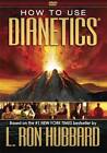 How To Use Dianetics - DVD By Hubbard, L. Ron - VERY GOOD