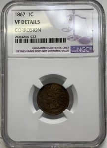 1867 1C Indian NGC VF Details Corrosion # - Picture 1 of 3