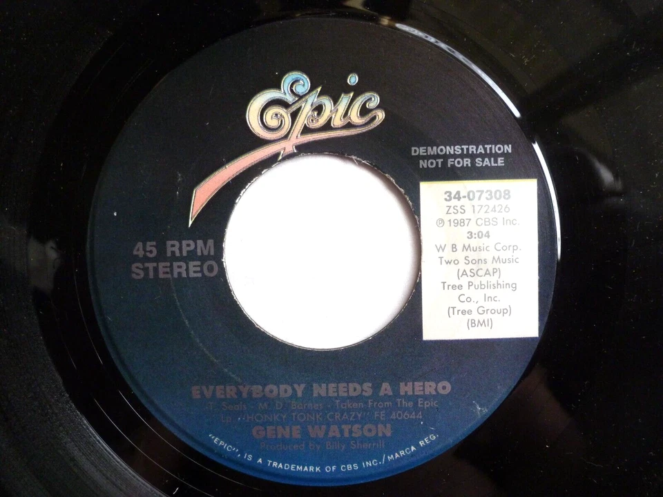 GENE WATSON PROMO 45 RPM 7" VINYL - Everybody Needs A Hero - Image 1 of 1
