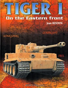 TIGER I TANK ON THE EASTERN FRONT WW2 GERMAN Pz.Kpfw.VI RUSSIA KURSK UKRAINE - Imagen 1 de 6