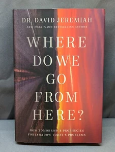 Where Do We Go from Here?: How Tomorrow's Prophecies Foreshadow Today's Problems - Imagen 1 de 8