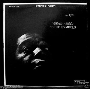 CHARLIE PARKER-BIRD SYMBOLS- Jazz Album-MILES DAVIS-PARKER #PLP-407s-stereo - Bild 1 von 4