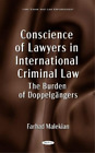 Farhad Malekian Conscience Of Lawyers In International Cr (Hardback) (Uk Import)