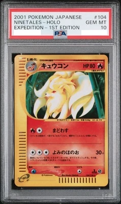 PSA 10 Ninetales Holo E-Series Expedition 1st Edition #104 Pokemon 2001 Japanese - Image 1 of 2
