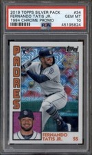 2019 Topps Chrome Silver Pack 1984 Promo #34 Fernando Tatis Jr RC PSA 10
