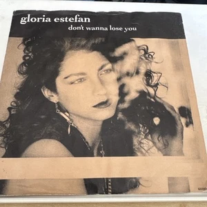 Gloria Estefan - Don't Wanna Lose You 7" Vinyl Single Record P/S - Picture 1 of 6