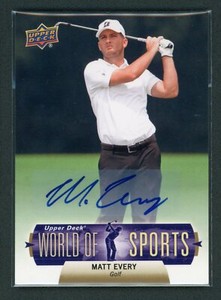 2011 MATT EVERY AUTO UPPER DECK WORLD OF SPORTS AUTOGRAPHS