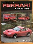 Standard Catalog of Ferrari 1947-2003 book Mike Covello